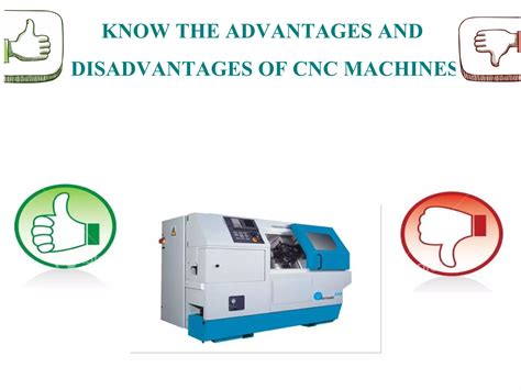 advantages and disadvantages of nc and cnc machines|cnc machine pros and cons.